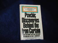 Psychic Discoveries Behind the Iron Curtain by Ostrander, Sheila; Schroeder, Lynn - 1971