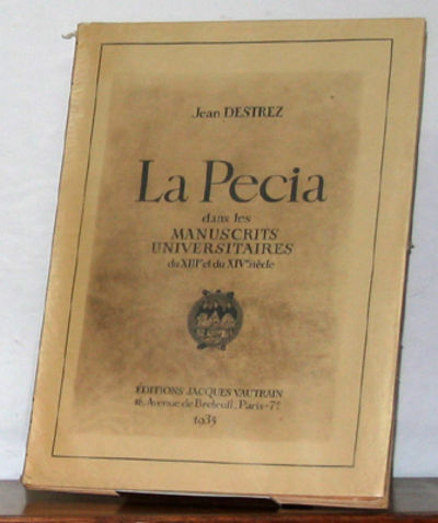 La Pecia dans les manuscrits universitaries du…
