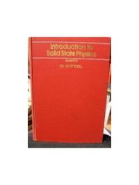 Kittel Introduction To Solid State ?physics? 5ed