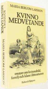 Kvinnomedvetande. Om kvinnobild, familj och klass…