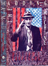 The Adding Machine: Collected Essays