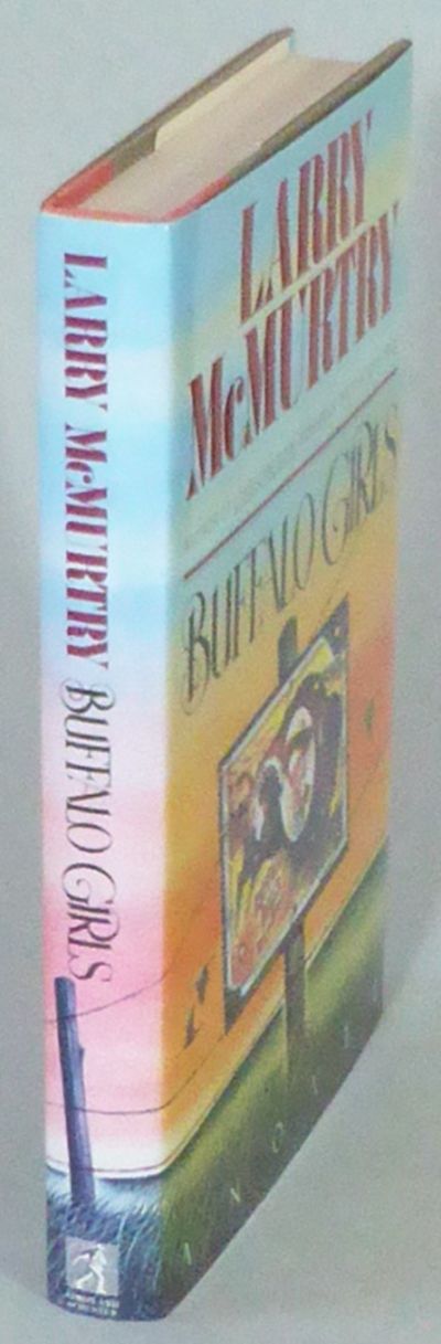 Buffalo Girls. A Novel.