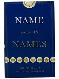 Name Above All Names