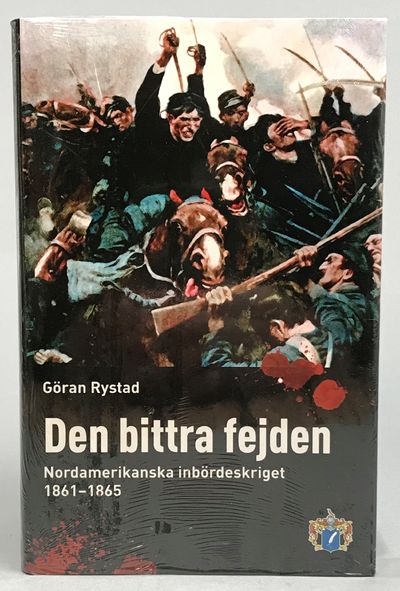 Den bittra fejden. Nordamerikanska inbördeskriget…