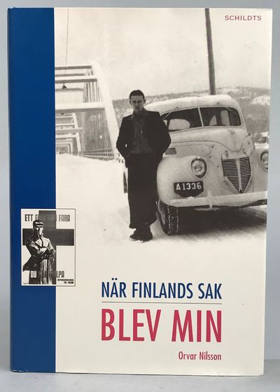 Finlands sak blev min. Minnen från krig och fred.…