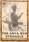 The Anya-Nya Struggle. Background and...; (photo 0)
