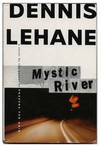 Mystic River  - 1st Edition/1st Printing