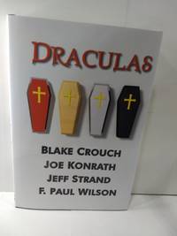 Draculas (SIGNED) by Crouch, Konrath, Strand and Wilson - 2022