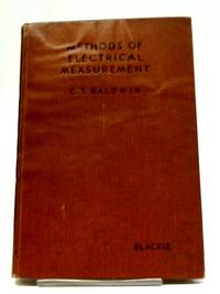 Methods of Electrical Measurement (Blackie's Electrical Engineering Series)