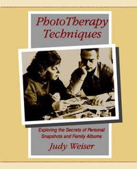 Phototherapy Techniques: Exploring the Secrets of Personal Snapshots and Family Albums