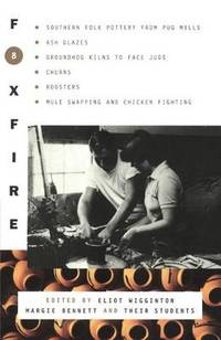 Foxfire 8 by Eliot Wigginton