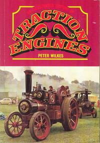 An Illustrated History of Traction Engines