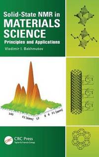 Solid-State NMR in Materials Science: Principles and Applications