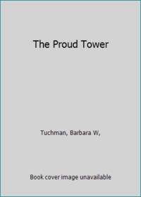 The Proud Tower