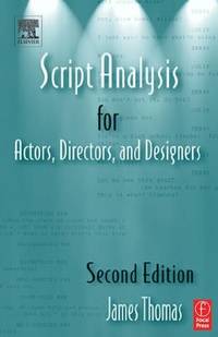 Script Analysis for Actors, Directors, and Designers