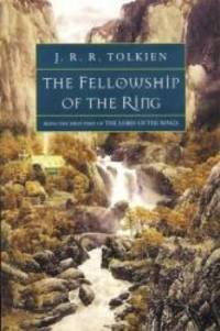 The Fellowship of the Ring (The Lord of the Rings, Part 1) by J. R. R. Tolkien - 1999-02-05