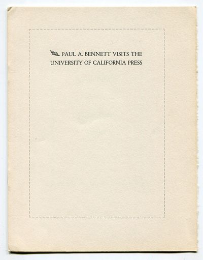 Paul A. Bennett Visits the University of California Press