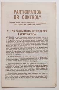 image of Participation or control? a series of articles, reprinted, with grateful acknowledgement, from 'Tribune' and 'Voice of the Unions.'