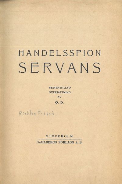 Handelsspion Servans. Bemyndigad översättning av…