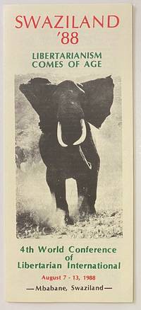 image of Swaziland '88: Libertarianism comes of age. 4th world conference of Libertarian International