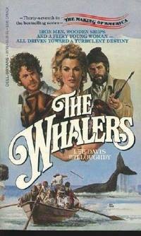Making Of America 37 The Whalers