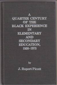 image of A Quarter Century of the Black Experience in Elementary and Secondary Education, 1950-1975