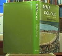 image of 100 Not Out; A Century of Cricket on the Adelaide Oval