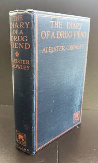 The Diary Of A Drug Fiend