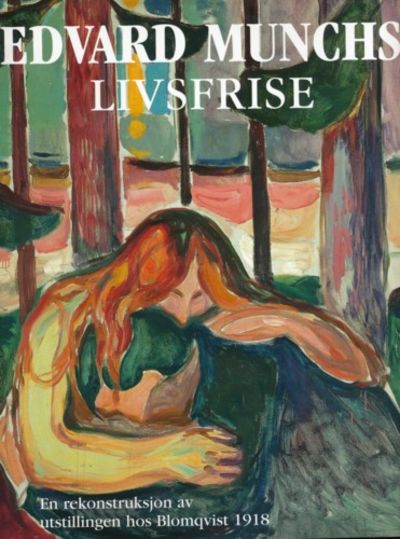 Edvard Munchs Livsfrise. En rekonstruksjon av…