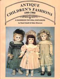 image of Antique Children's Fashions, 1880-1900: A Handbook for Doll Costumers