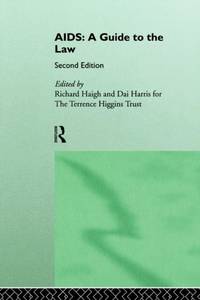 AIDS: A Guide to the Law