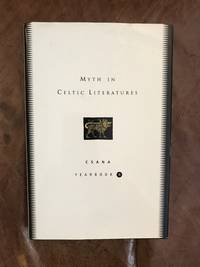 image of Myth in Celtic Literatures: CSANA Yearbook , Volume 6