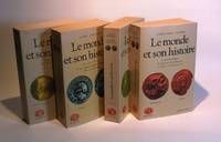 Le monde et son histoire.   ( COMPLET en 4 VOLUMES) by MEULEAU, Maurice  /  PIETRI, Luce  /  VENARD, Marc  /  BERGERON, Louis  /  RONCAYOLO, Marcel - 1985