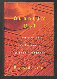 image of The Quantum Dot: A Journey into the Future of Microelectronics