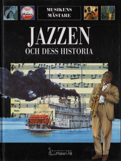 JAZZEN OCH DESS HISTORIA.