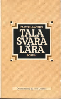 TALA, SVARA, LÄRA.