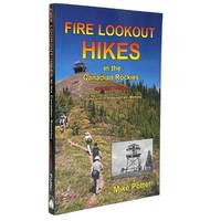 Fire Lookout Hikes in the Canadian Rockies