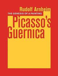 The Genesis of a Painting: Picasso's  Guernica 