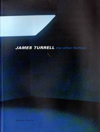 James Turrell: the other horizon