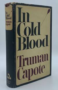 In Cold Blood: A True Account of a Multiple Murder and Its Consequences by Capote, Truman - 1965