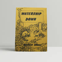 Watership Down - SIGNED, DATED and INSCRIBED by the Author by Adams, Richard: - 1972