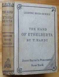 THE HAND OF ETHELBERTA. A Comedy in Chapters by Hardy, Thomas - 1876