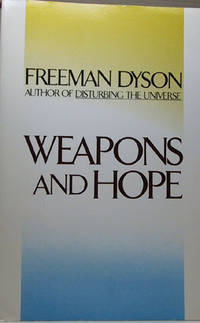 Weapons and Hope