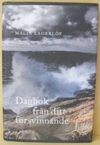 Dagbok från ditt försvinnande.
