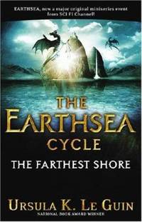 The Farthest Shore by Ursula K. Le Guin - 2004