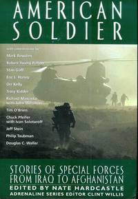 American Soldier: Stories of Special Forces from Iraq to Afghanistan (Adrenaline Series)