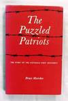 The Puzzled Patriots. The Story of the Australia First Movement