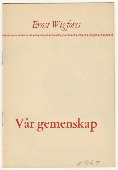 Vår gemenskap. Ett tal till ungdomen. Utgiven av…