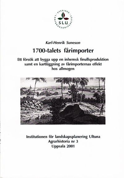 1700-talets fårimporter. Ett försök att bygga upp…