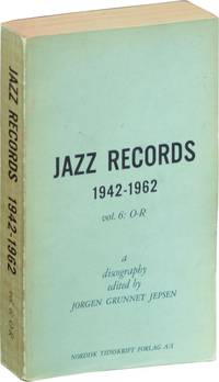 image of Jazz Records 1942-1962: Volume 6: O-R (First Edition)